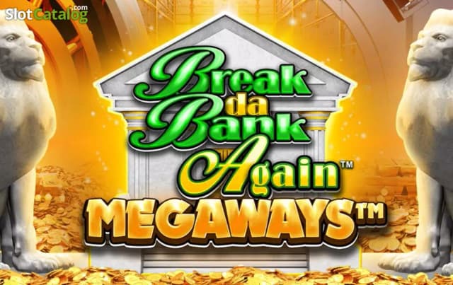 Break da Bank Again Megaways